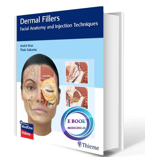 دانلود کتابDermal Fillers: Facial Anatomy and Injection Techniques2021(ORIGINAL PDF) (3)